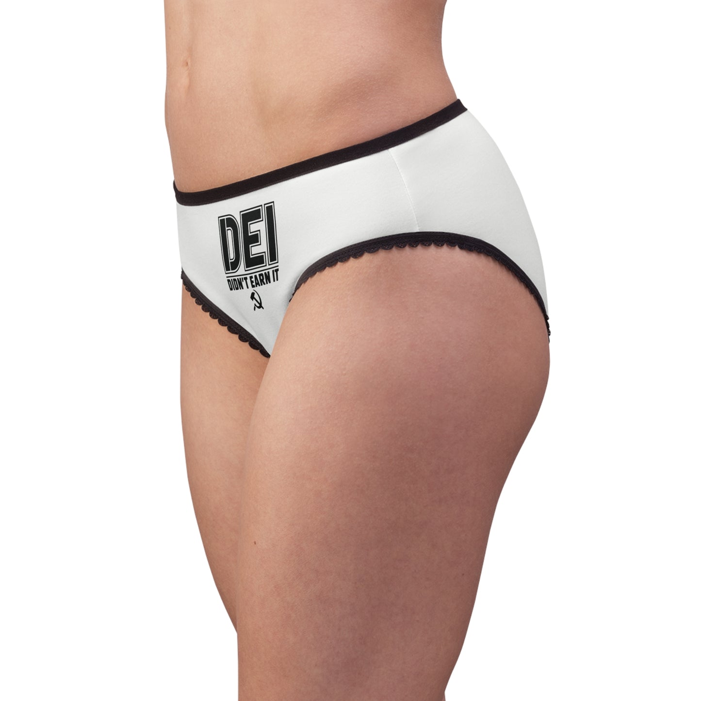 "DEI - Didn't Earn It" #14, Women's Briefs (Daisy White)