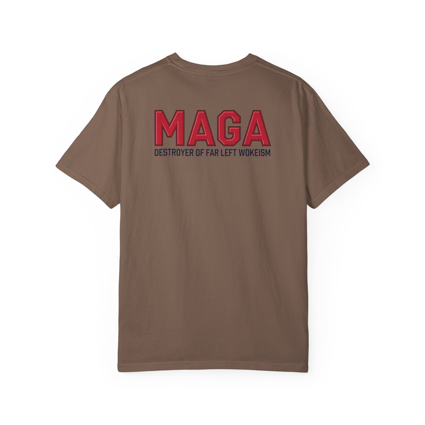 "MAGA - Destroyer of Far Left Wokeism", Unisex T-shirt