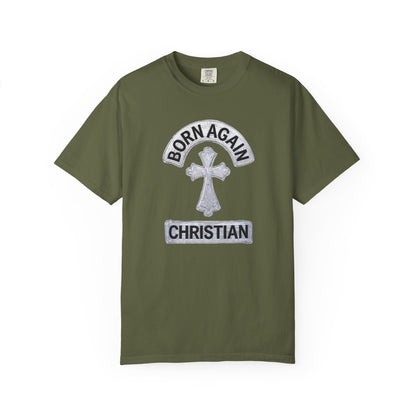 "Born Again Christian" #03, Unisex T-shirt