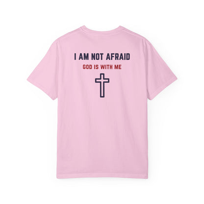 "I am not Afraid", Unisex T-shirt (Light Colors)