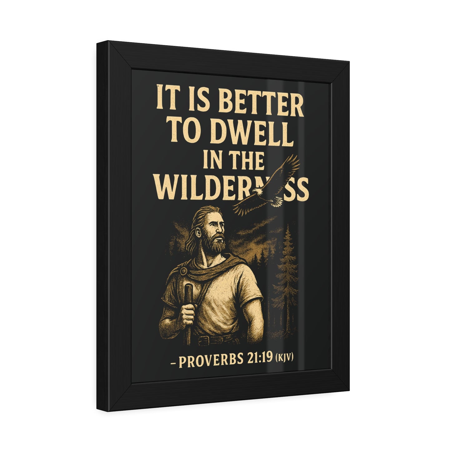 "Proverbs 21:19 (KJV)", Framed Paper Poster (Peatshadow Black)