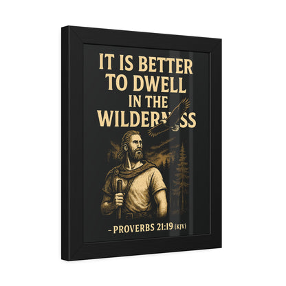 "Proverbs 21:19 (KJV)", Framed Paper Poster (Peatshadow Black)