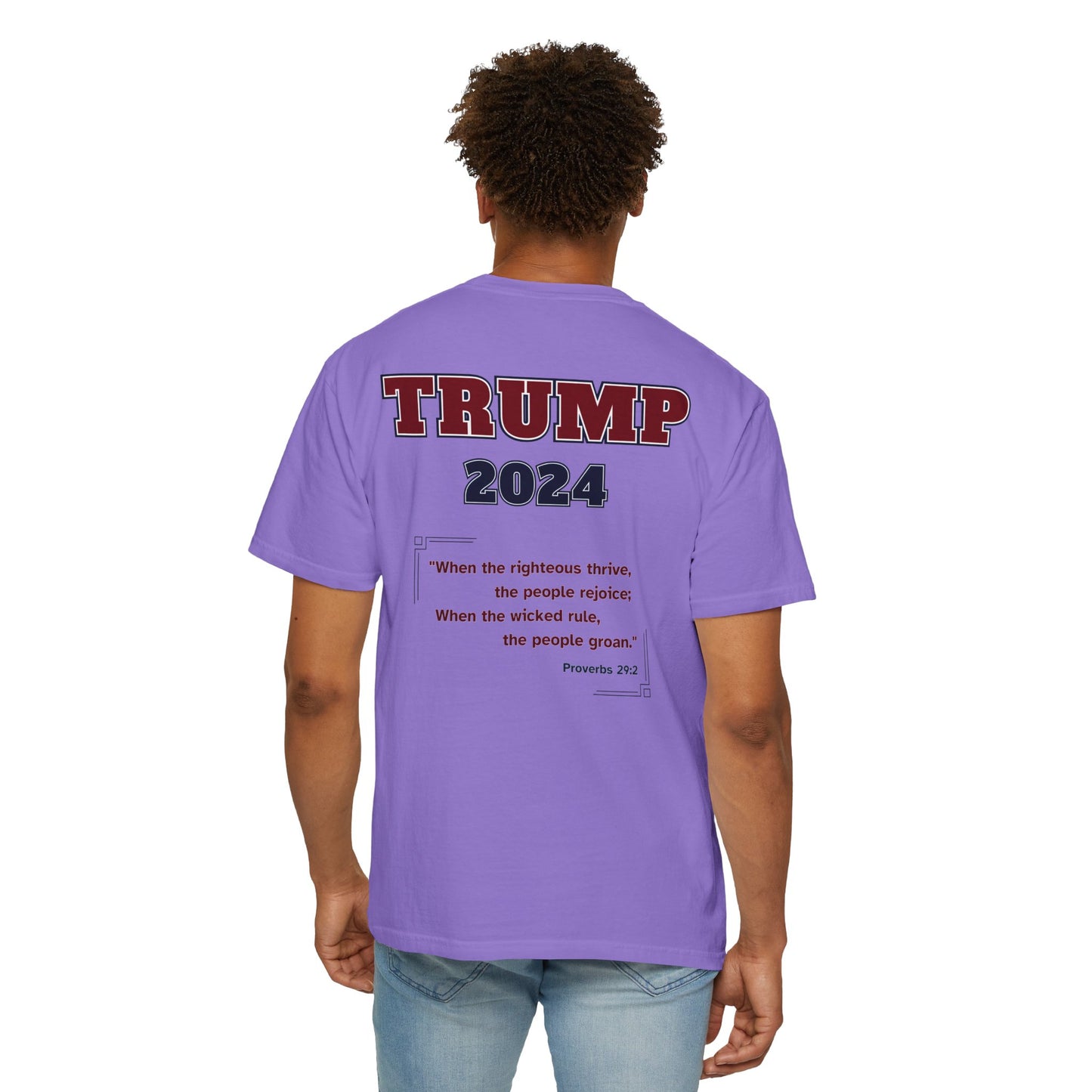"Trump 2024 - Proverbs 29:2", Unisex T-shirt - Historical Collectible
