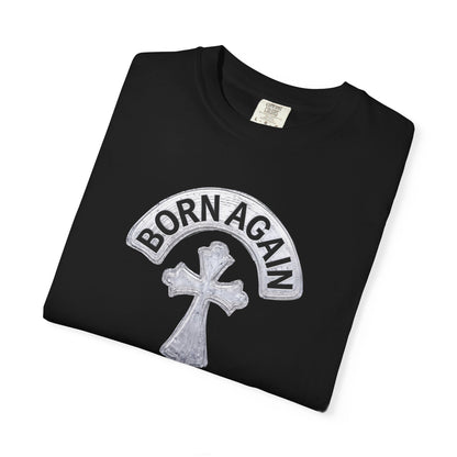 "Born Again Christian" #03, Unisex T-shirt