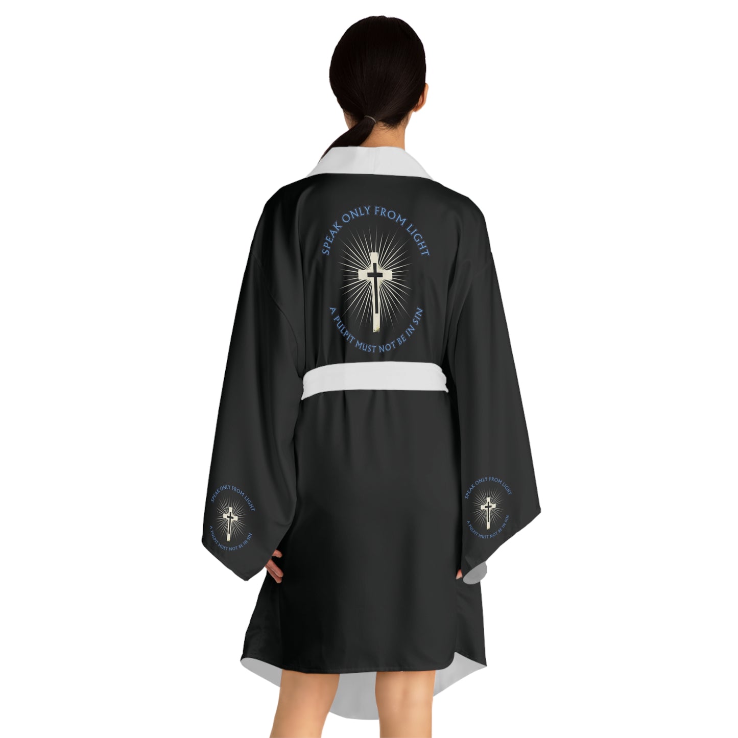 "Speak only from Light", Long Sleeve Kimono Robe