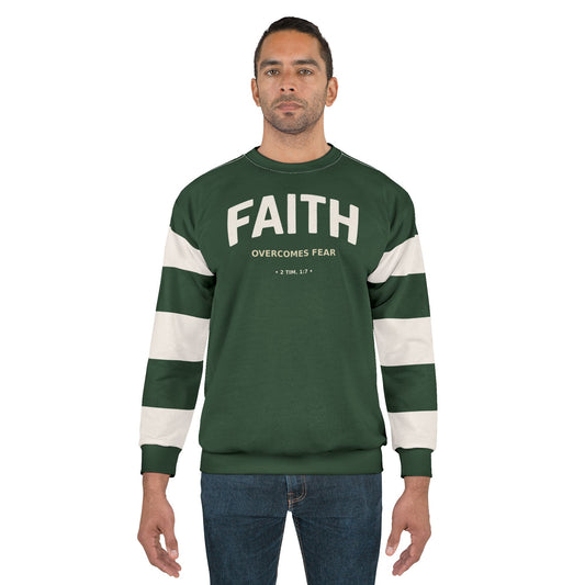 "Faith Overcomes Fear", Unisex Sweatshirt (Monsoon Green)