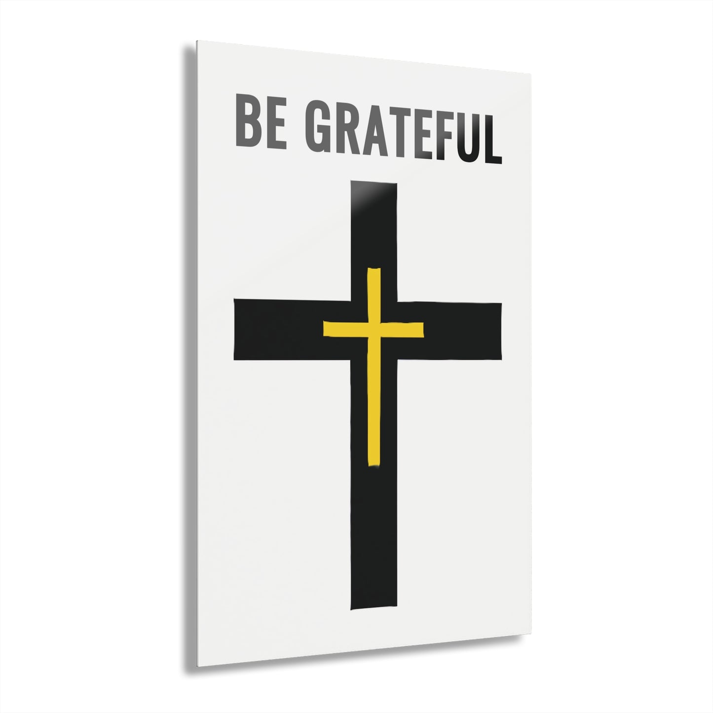 "Be Grateful", Acrylic Wall Prints (French Cleat Hanging) (Pure White)