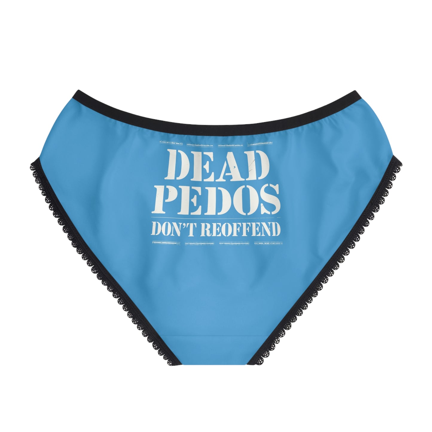 "Dead Pedos Don't Re-Offend", Women's Briefs (Swimmer Blue)