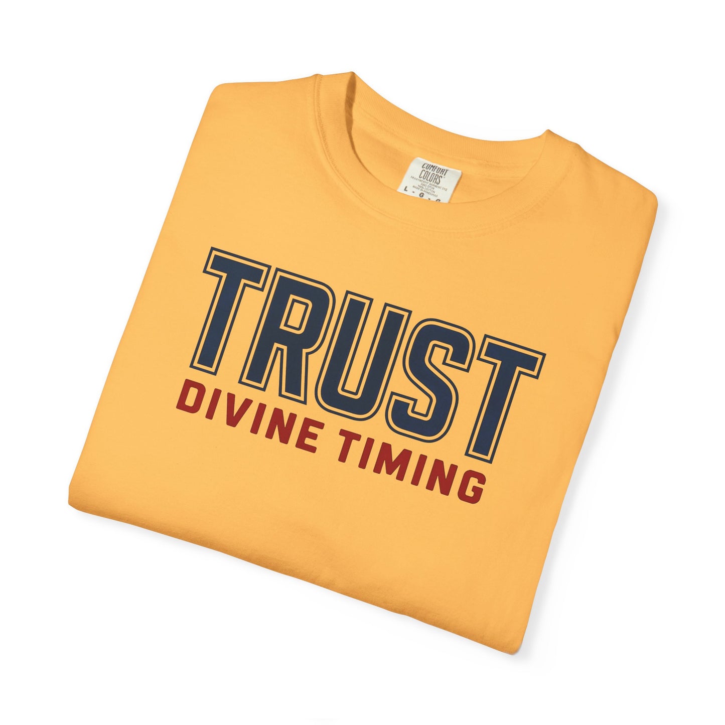 "Trust Divine Timing" #02, Unisex T-shirt
