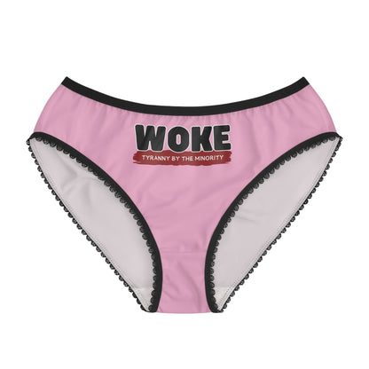 "Woke - Tyranny by the Minority", Women's Briefs (Light Hot Pink)