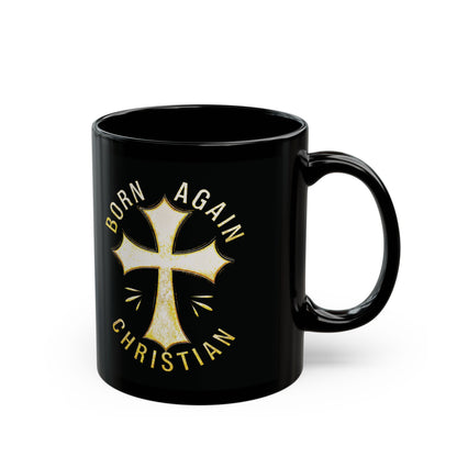 "Born Again Christian" #02, Black Mug (11oz & 15oz)