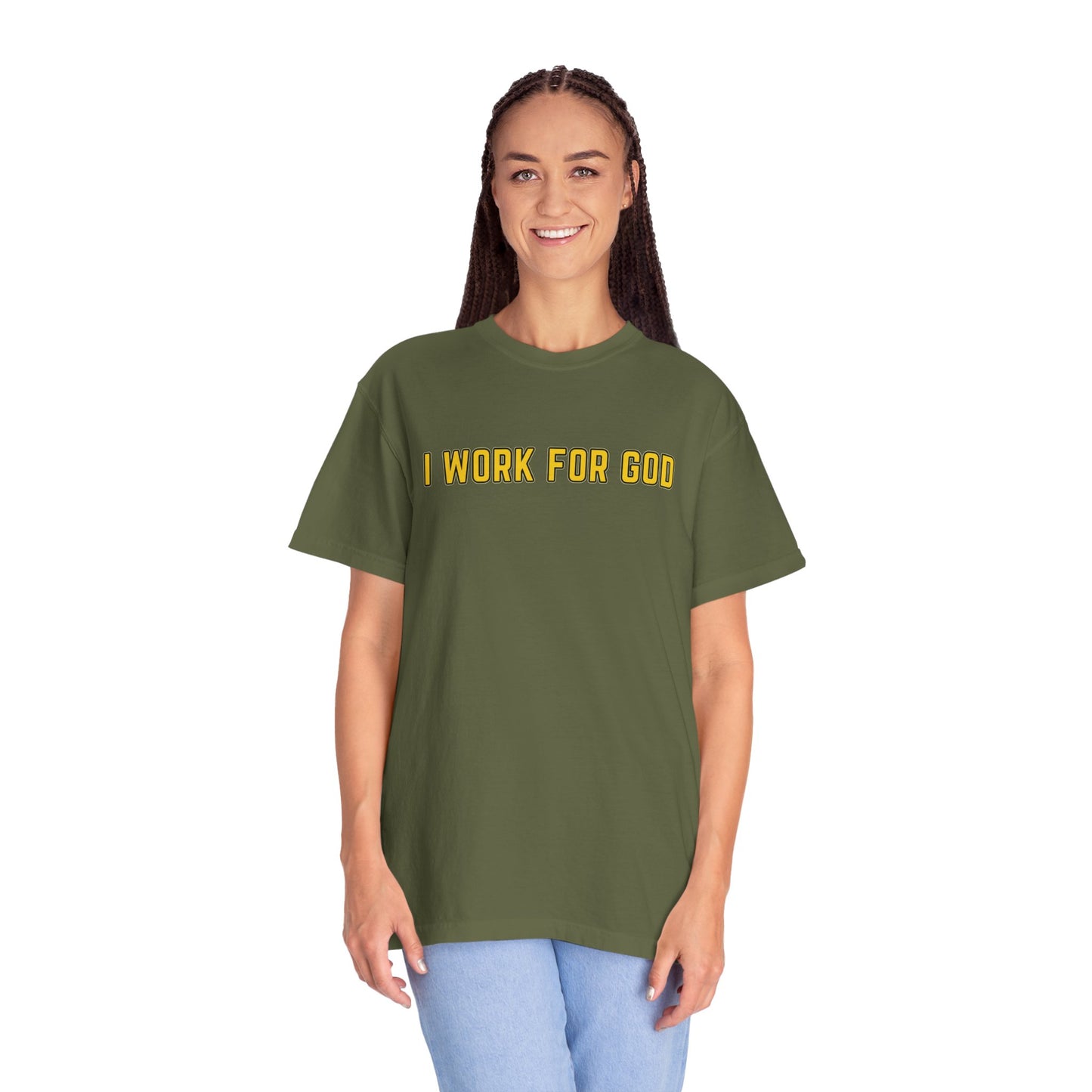 "I Work for God" Unisex T-shirt (Gold Font)