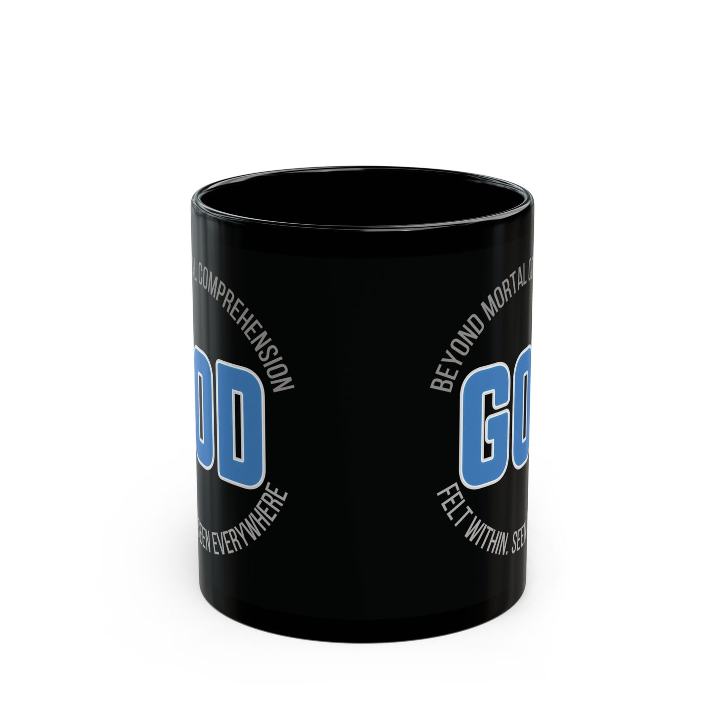 "GOD Beyond Comprehension", Black Mug