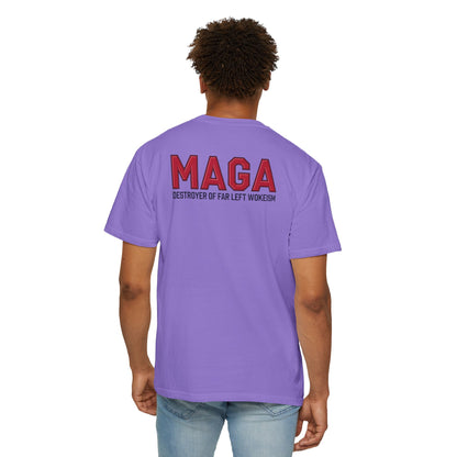 "MAGA - Destroyer of Far Left Wokeism", Unisex T-shirt