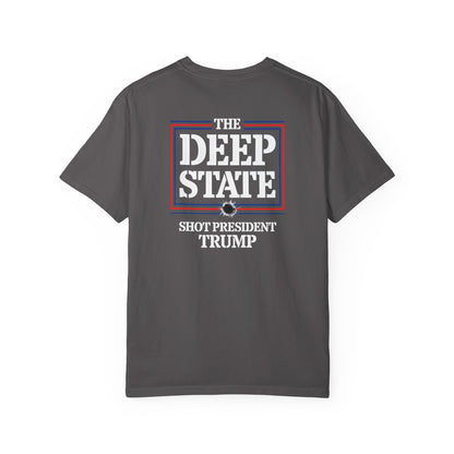 "The Deep State Shot President Trump" #01, Unisex T-shirt