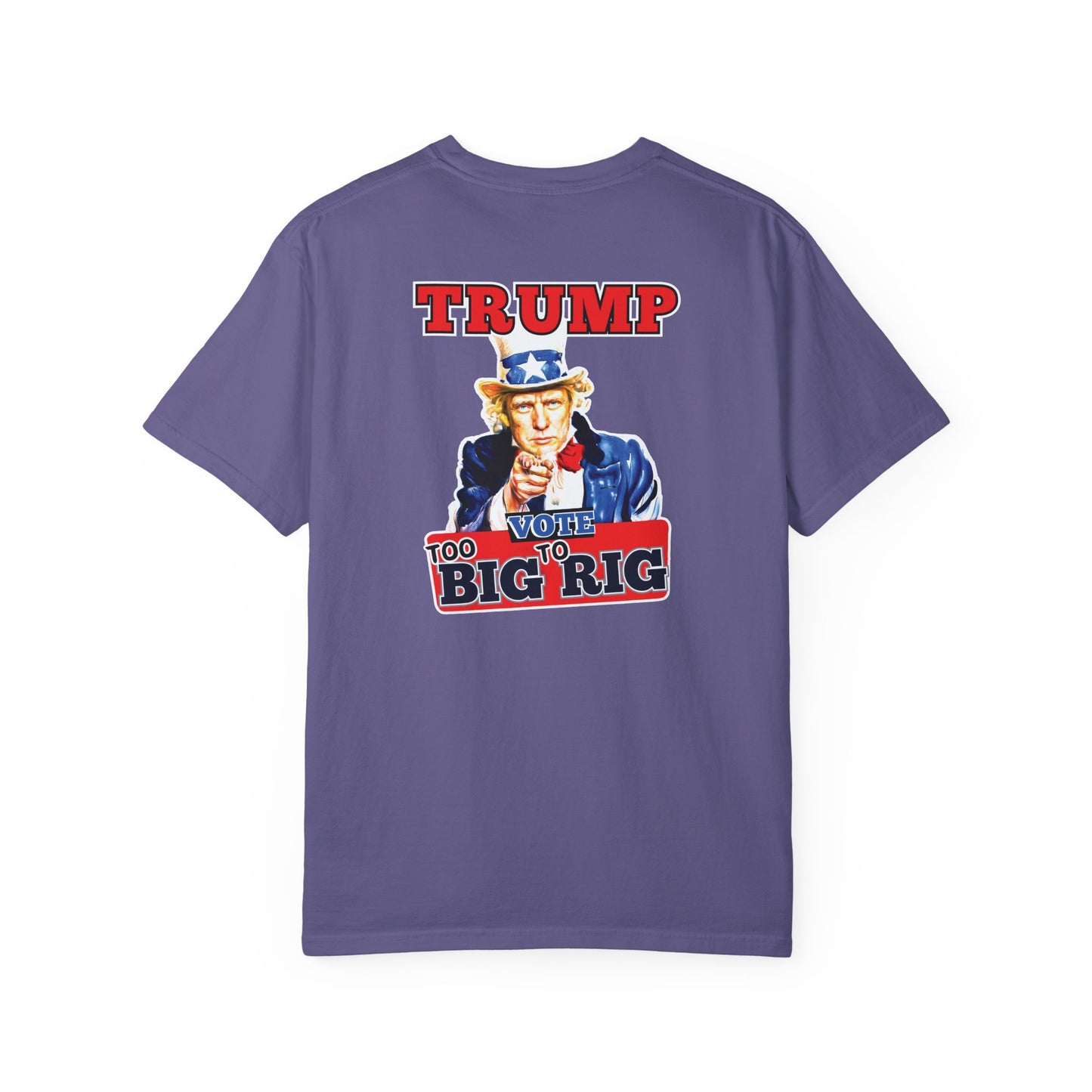 "Trump - Too Big To Rig", Unisex T-shirt