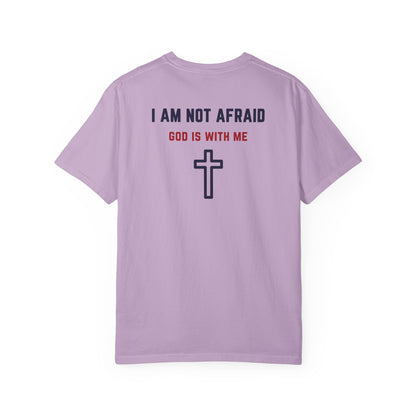 "I am not Afraid", Unisex T-shirt (Light Colors)