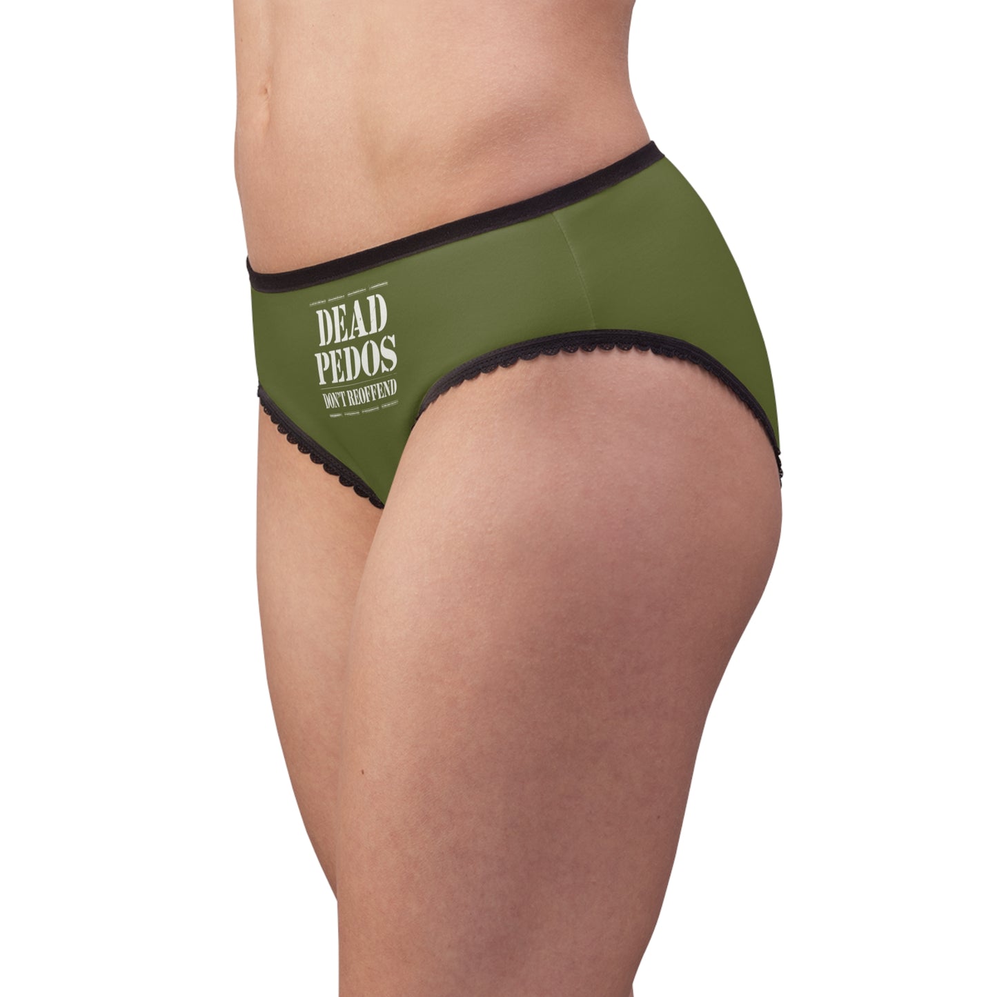"Dead Pedos Don't Re-Offend", Women's Briefs (Olive Green)