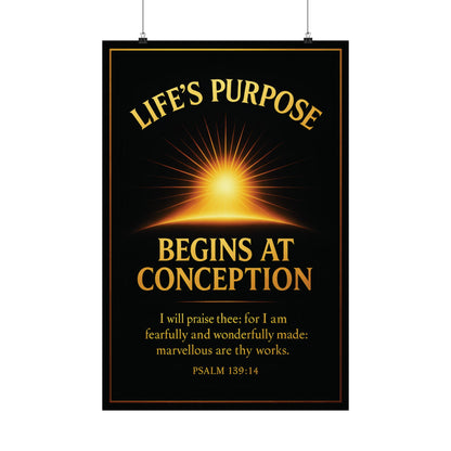 "Life's Purpose, Psalm 139:14", Poster