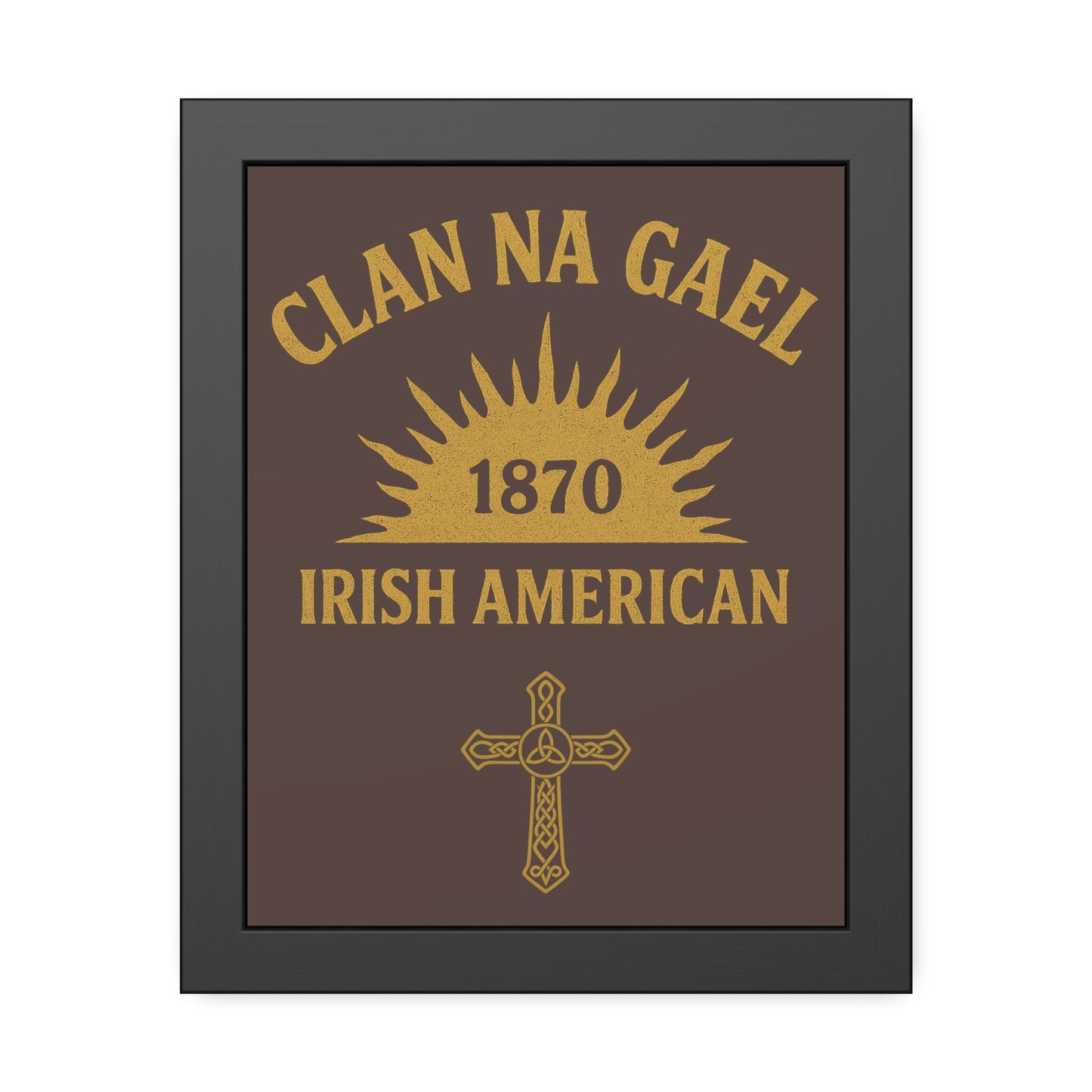 "Clan na Gael - Irish American", Framed Paper Poster (Wild Boar Brown)