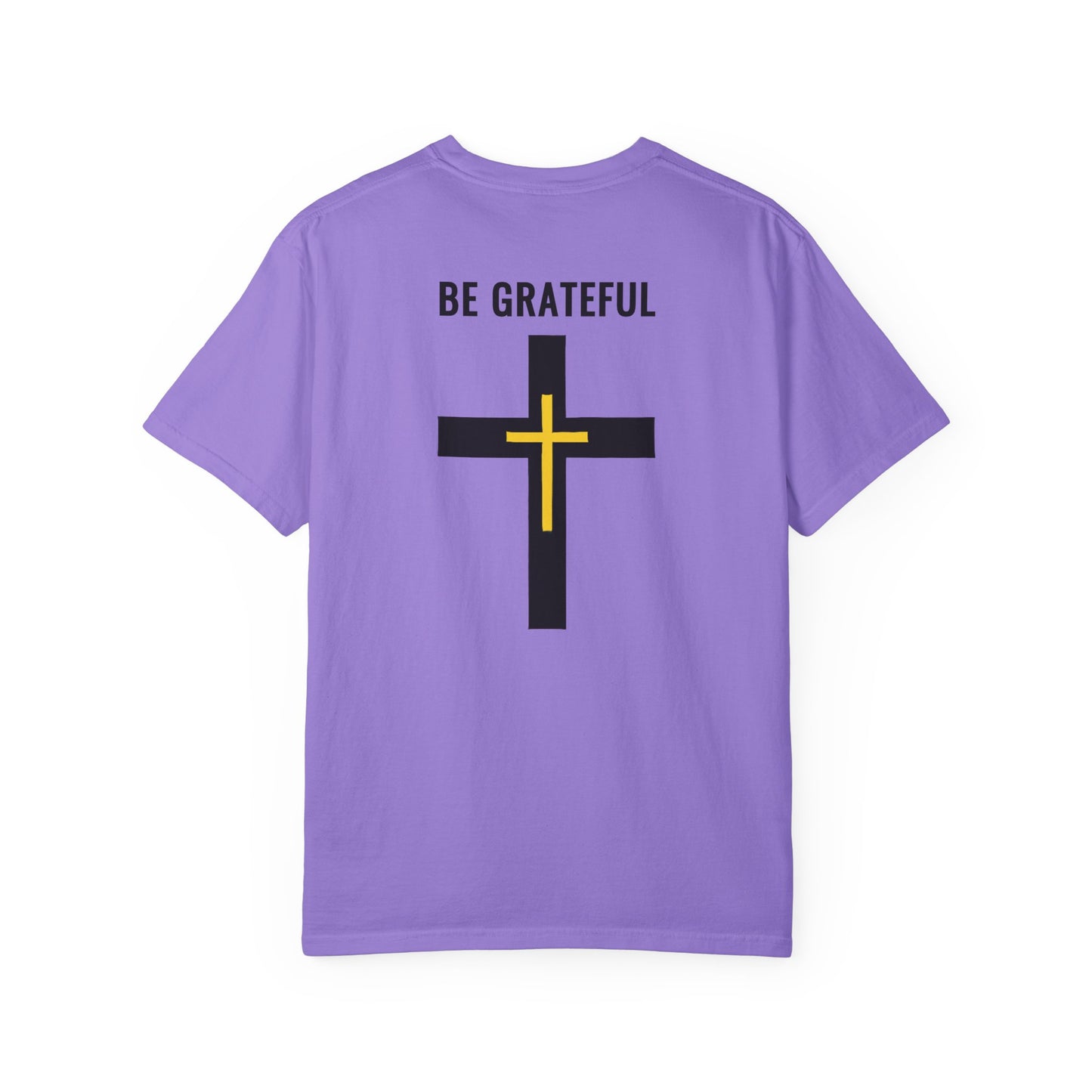 "Be Grateful", Unisex T-shirt