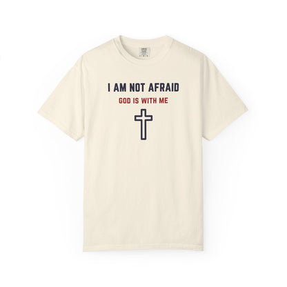 "I am not Afraid", Unisex T-shirt (Light Colors)