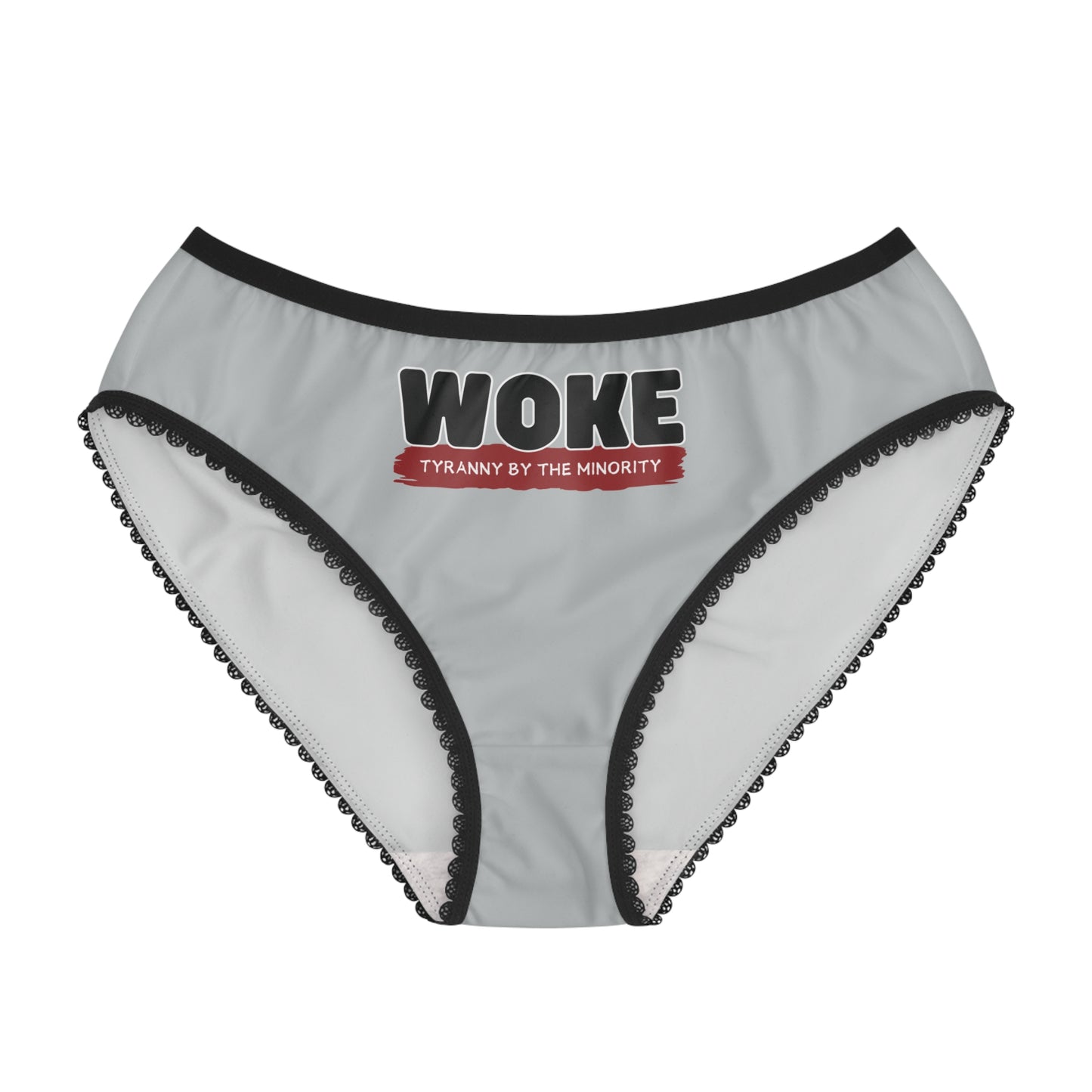 "Woke - Tyranny by the Minority", Women's Briefs (Zero Gravity Grey)