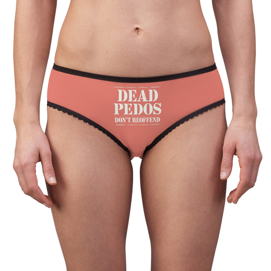 "Dead Pedos Don't Re-Offend", Women's Briefs (Dark Salmon)