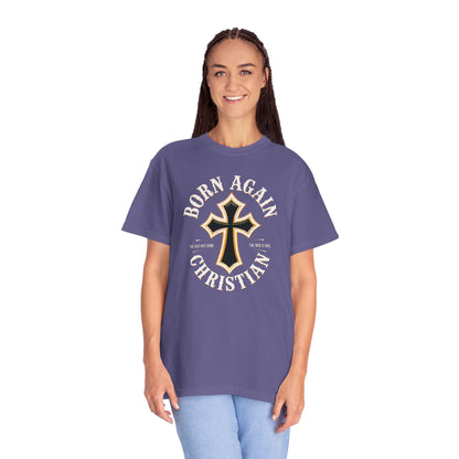 "Born Again Christian" #01, Unisex T-shirt