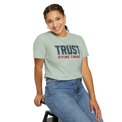 "Trust Divine Timing" #02, Unisex T-shirt