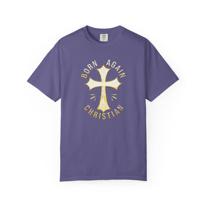 "Born Again Christian" #02, Unisex T-shirt