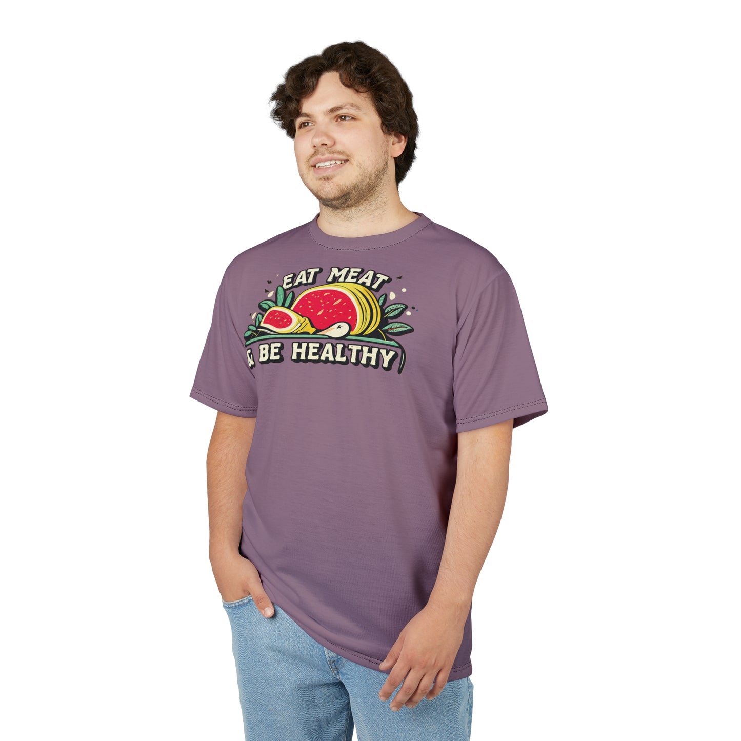 "Eat Meat & Be Healthy", Unisex T-shirt (Mountbatten Pink)