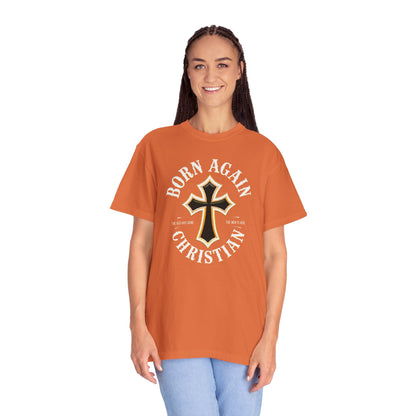 "Born Again Christian" #01, Unisex T-shirt