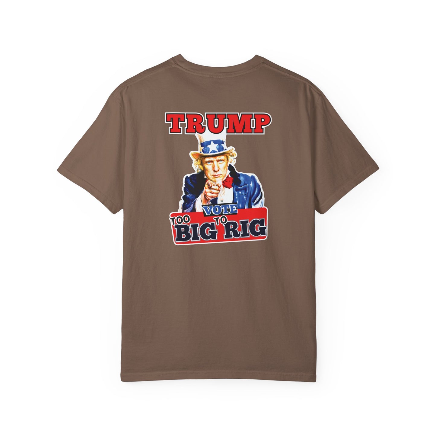 "Trump - Too Big To Rig", Unisex T-shirt
