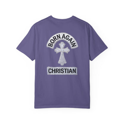 "Born Again Christian" #03, Unisex T-shirt