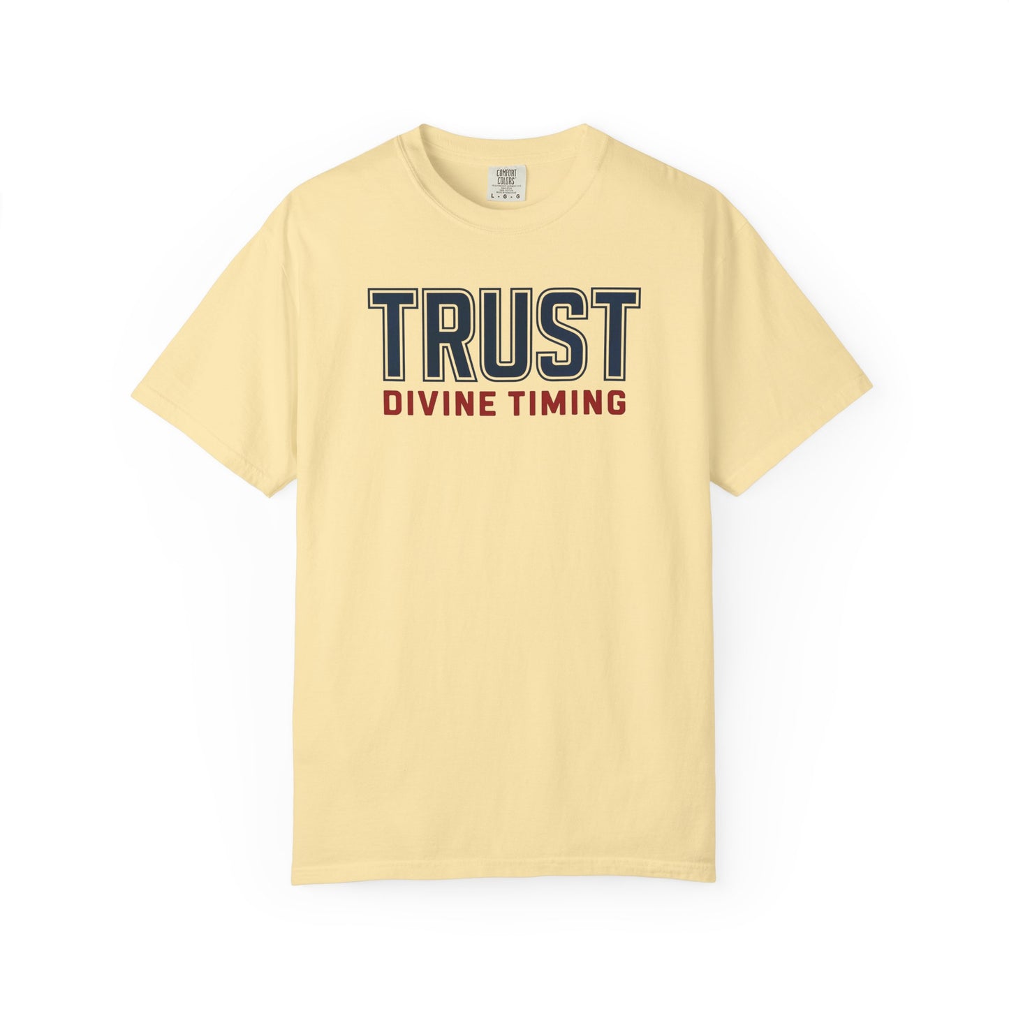 "Trust Divine Timing" #02, Unisex T-shirt