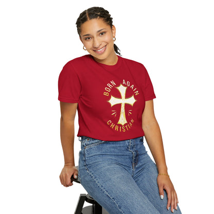 "Born Again Christian" #02, Unisex T-shirt