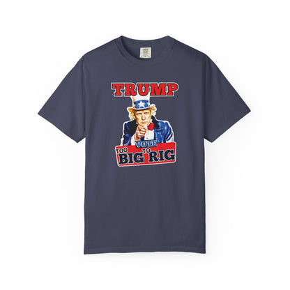 "Trump - Too Big To Rig", Unisex T-shirt