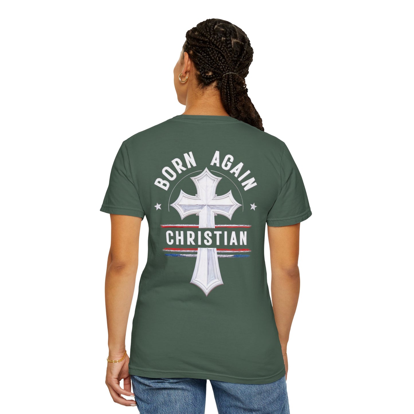 "Born Again Christian" #04, Unisex T-shirt