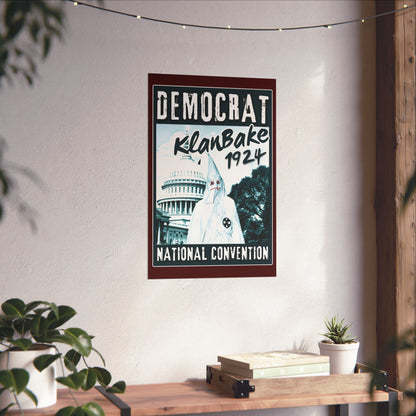 "Democrat KlanBake 1924", Matte Poster (Nine Tails Red)