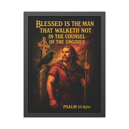 "Psalm 1:1 (KJV)", Framed Paper Poster (Peatshadow Black)