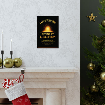 "Life's Purpose, Psalm 139:14", Poster