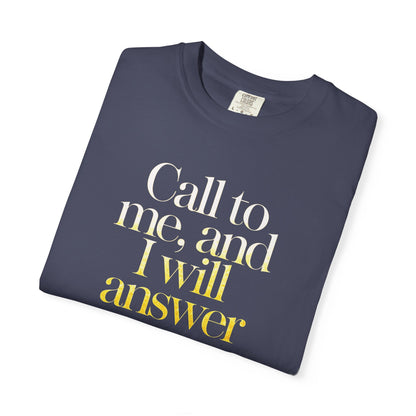 "Call to Me - Jeremiah 33:3" #02, Unisex T-shirt
