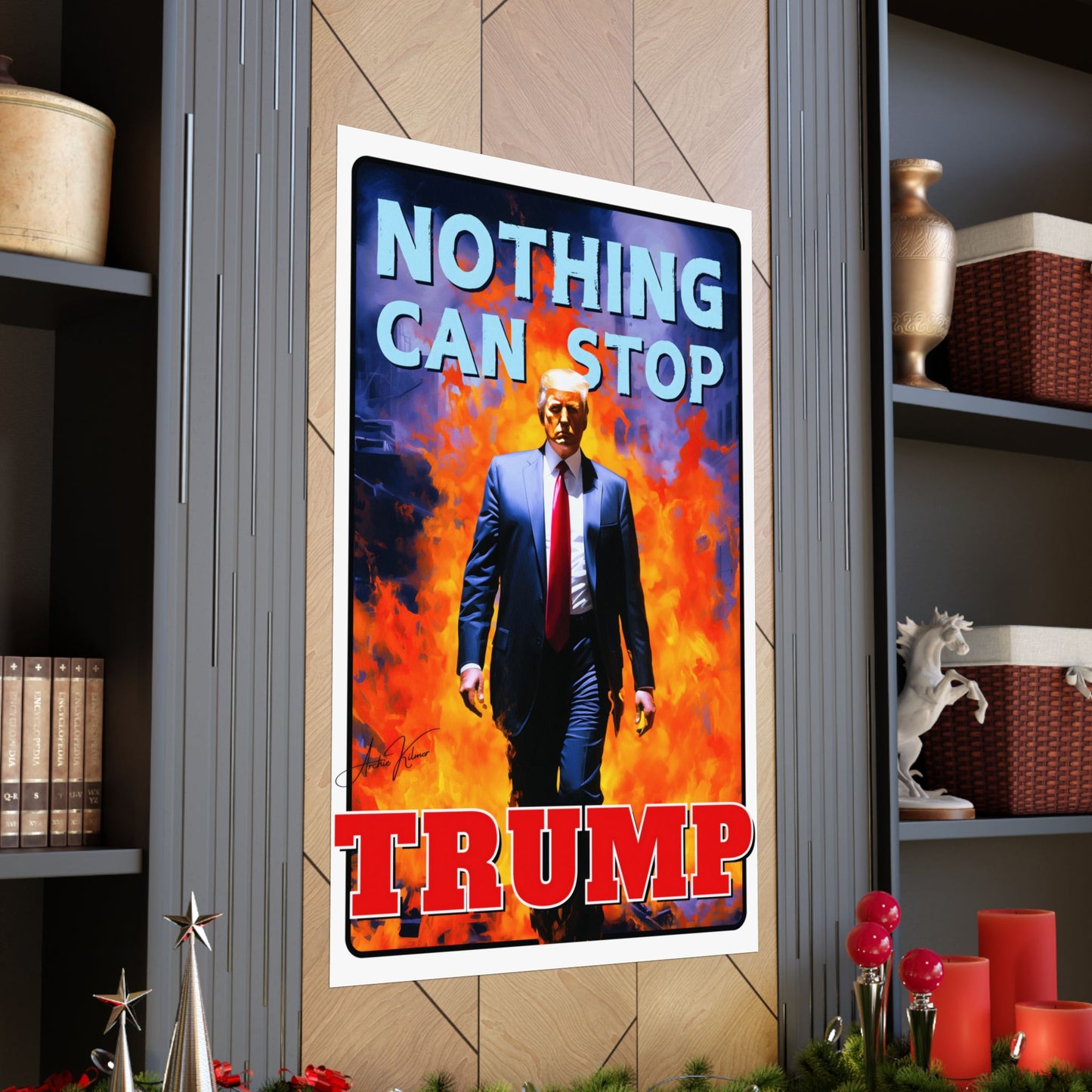 "Nothing Can Stop Trump", Poster