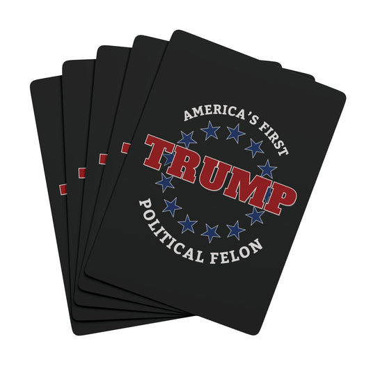 "Trump - Political Felon", Political Playing Cards (70's Black)