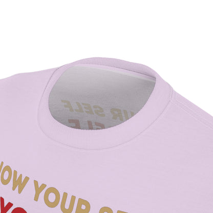 "Know Your Self", Unisex T-shirt (Floridian Blush)