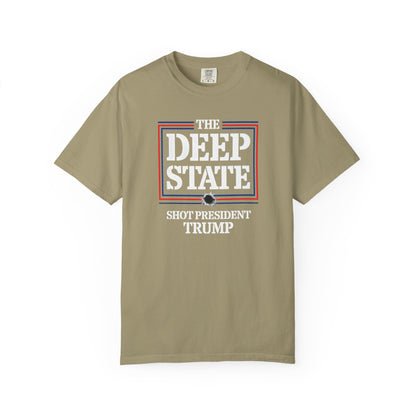 "The Deep State Shot President Trump" #01, Unisex T-shirt
