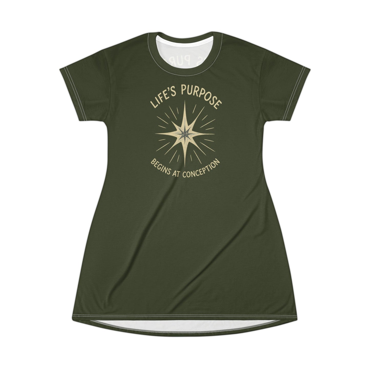 "Life's Purpose Begins at Conception #02", T-Shirt Dress (Commando Green)