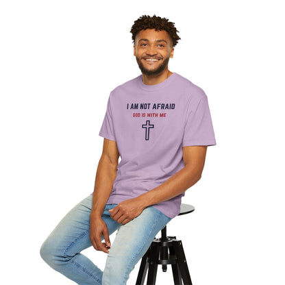 "I am not Afraid", Unisex T-shirt (Light Colors)