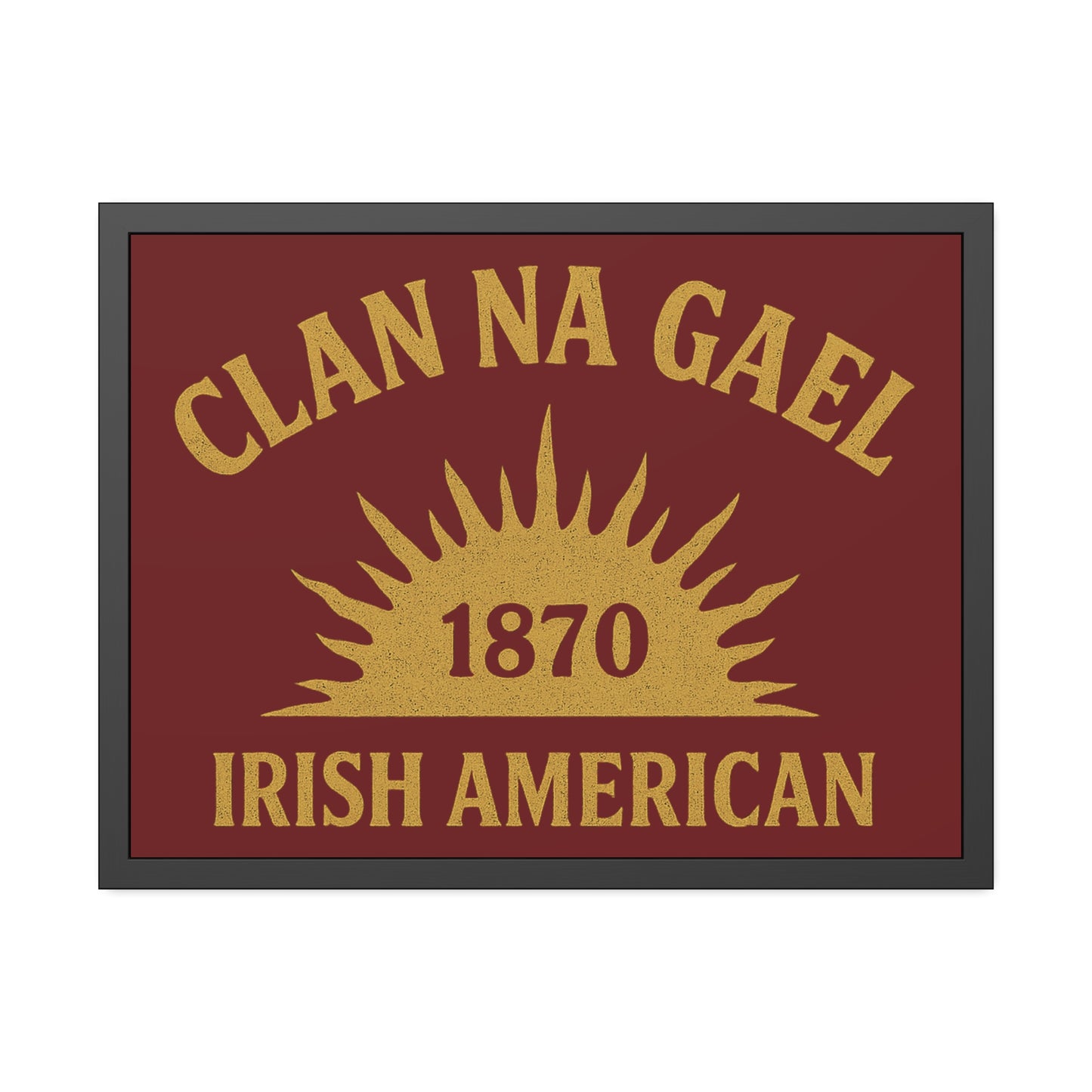 "Clan na Gael - Irish American", Framed Paper Poster (Palladius Red)